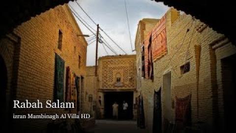 Rabah Salam Izran Mambnigh Al Villa